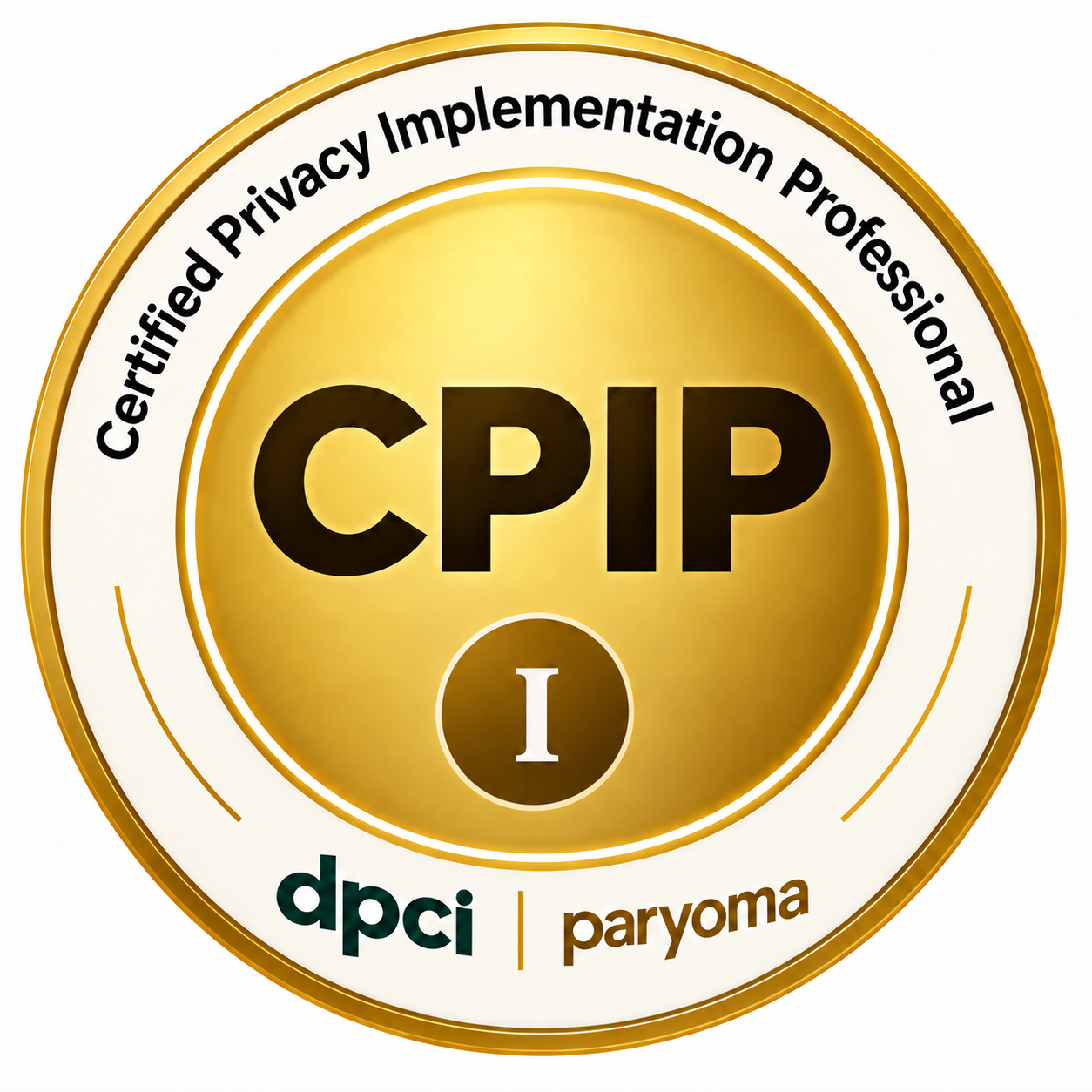 CPIP credential seal — Certified Privacy Implementation Professional, DPCI Paryoma